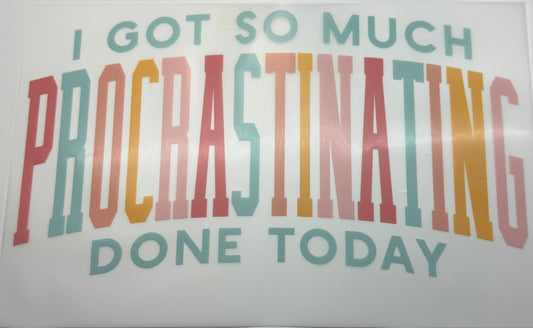 Procrastinating Decal